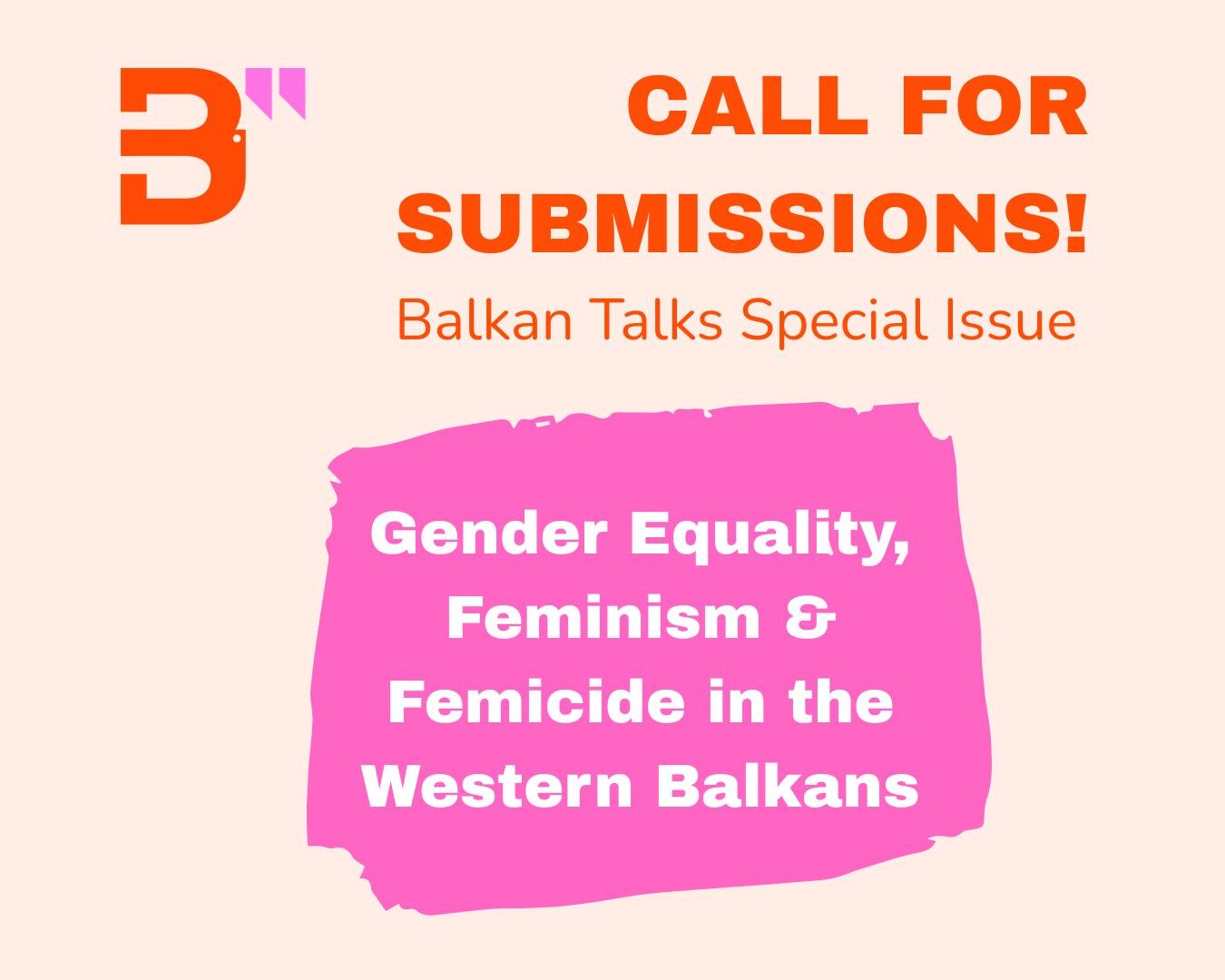 Call for Contributions: Balkan Talks Special Issue on Gender Equality, Feminism and Femicide in the Western Balkans